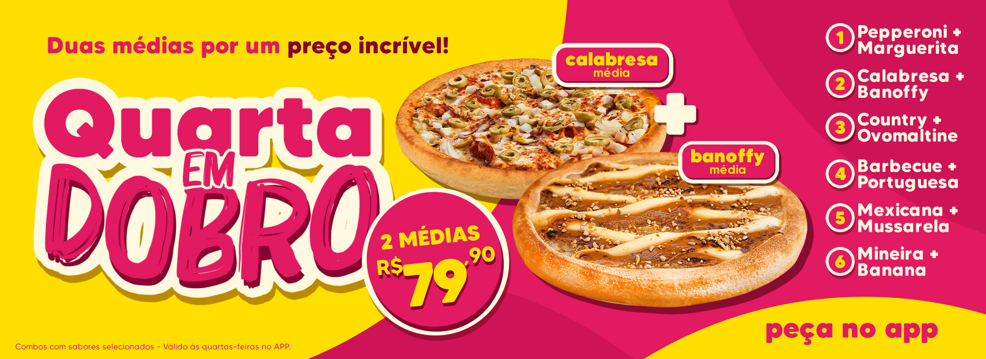 Pizza em Dobro